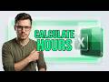 How To Calculate Hours Worked In Excel [2026 Guide]
