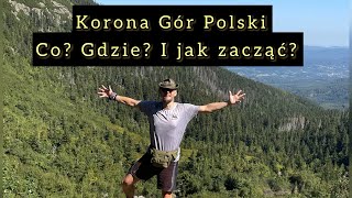 Korona Gór Polski. Jak i na jakich zasadach rozpocząć zdobywanie Korony Gór Polski. Eng. subtitles.