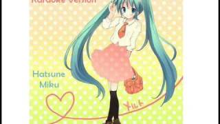 Melt  Karaoke【メルト Karaoke】- Hatsune Miku【初音ミク】