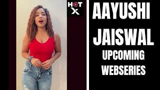 Ullu Actress Aayushi Jaiswal New #webseries with HotX VIP Originals