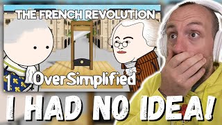 Military Veteran Reacts to The French Revolution - OverSimplified (Part 1) | I HAD NO IDEA!