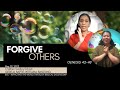 Forgive Others | Genesis 42-48 | Children Sunday School - May 29, 2022