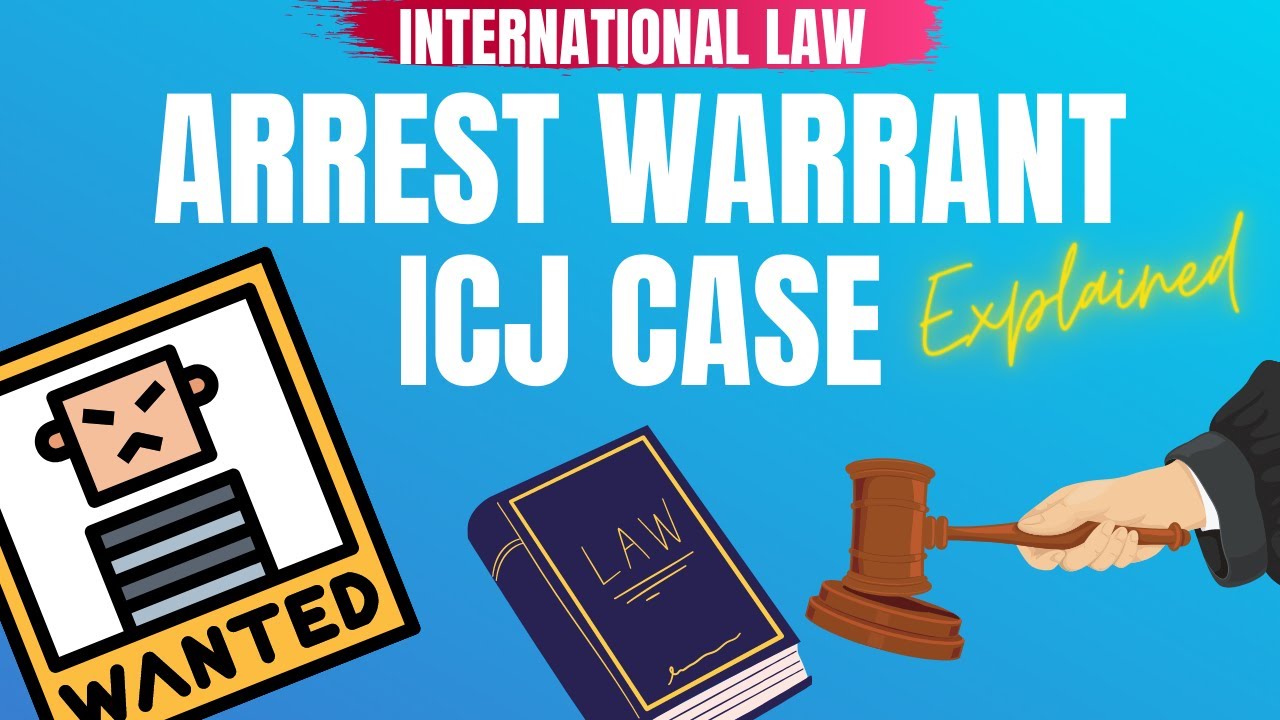 International Court Of Justice Disputes ICJ Arrest Warrant Case ...