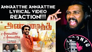 Annaatthe Annaatthe Official Lyrical Video REACTION | ANNAATTHE | Rajinikanth | SPB | Siva | D Imman