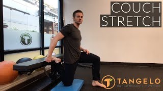 How To Do The Couch Stretch - Tangelo Health