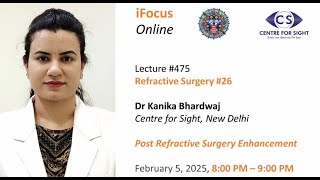 Dr. Kanika Bhardwaj, Post Refractive Surgery Enhancement, Wed, Feb 5, 8:00 PM IST