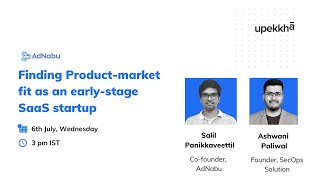 Finding Product-market fit as an early-stage SaaS startup