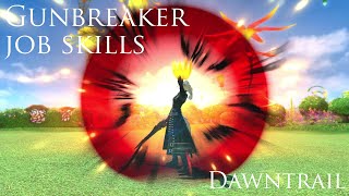 Gunbreaker Job Skill Animations Dawntrail FFXIV | ガンブレイカー ジョブアクション動画