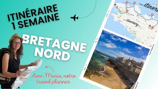 Bretagne Nord : Quel est le meilleur itinéraire pour un voyage d’une semaine ?