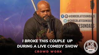 I Broke This Couple Up During a Live Comedy Show - Comedian Sydney Castillo
