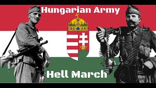 Royal Hungarian Army Hell March (1940 edition)