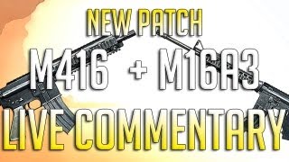 BF3 New Patch M416 and M16A3 Live commentary