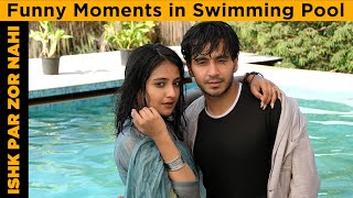 Ishk Par Zor Nahi | Funny Moments in Swimming Pool | Sony TV | BTS