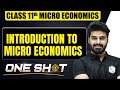 Introduction to Micro Economics in One Shot 🎯Class 11th Micro Economics