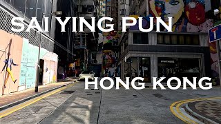 SAI YING PUN DAY TOUR - HONG KONG STREET TOUR - OCT 2023 [4K TOUR]