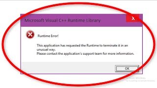 How To Fix Microsoft Visual C++ Runtime Library Error || Windows 7/8/10