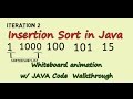 Insertion Sort Tutorial - White Board Explanation and Java Code Walkthrough