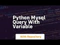 python mysql query with variable