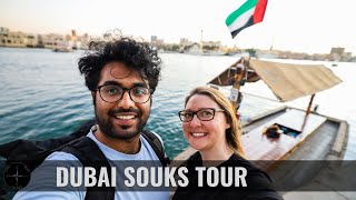 Souks of Dubai (GOLD market tour + Textile + Spice + Perfume)