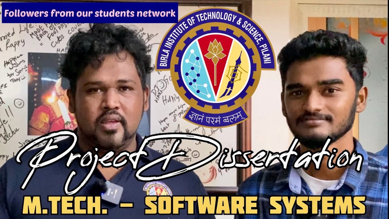 BITS PILANI WILP | M.Tech. | Informations About Final Semester Project ...