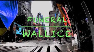 Funeral - Wallice