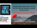 Marriage & Mental Illness: Are Our Children Ready for Healthy Relationships? Dr. Doni Hollander #185