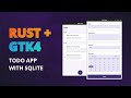 Develop A Simple Todo App With Rust And GTK4 Using SQLite