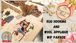 UNFINISHED BUSINESS AND WHAT I PLAN TO DO ABOUT IT / Rug Hooking and Wool Applique WIP Parade