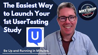 How to Launch Your 1st UserTesting Study in Minutes