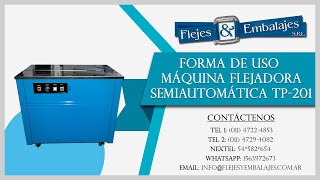 Flejadora Semiautomática TP-201 - www.flejesyembalajes.com.ar