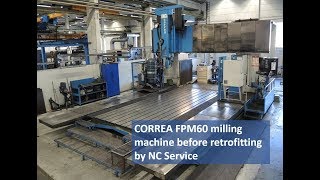 CORREA FPM60 milling machine before retrofitting by Nicolás Correa Service