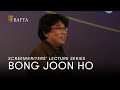 Bong Joon-Ho | BAFTA Screenwriters' Lecture Series