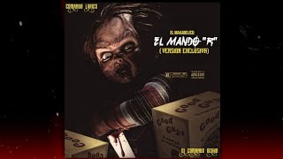 "El Mandó R Versión Exclusiva" - (Video Con Letra) - El Makabelico - FT @elcomandobeliko
