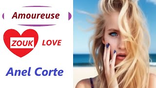 Anel Corte - Amoureuse - Jean-Antoine Production