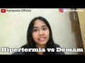 berapa suhu tubuh normal perbedaan demam dan hipertermi pamanda official