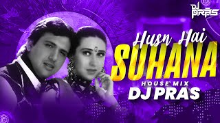 Husn Hai Suhana (Bouncy Mix) DJ Pras | Govinda & Karisma Kapoor | Coolie No 1|90's Blockbuster Songs