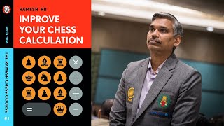 Improve your Chess Calculation Vol.01 with R.B. Ramesh | New book