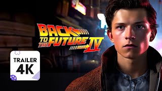 BACK TO THE FUTURE 4 Trailer (2024) | Tom Holland • Concept Trailer • 4K