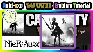 【ww2 エンブレム】リクエストからニーアオートマタ2B作り方。　cod ww2 emblem tutorial