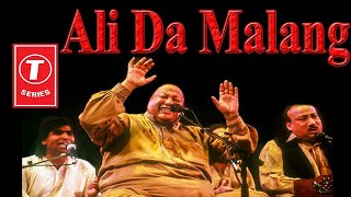 Ali da malang By Nusrat Fateh Ali Khan Latest Qawwali | Nfak Qawwali Remix