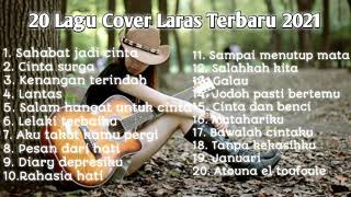 Download Lagu Kumpulan lagu cover Laras Terbaru... MP3 Gratis