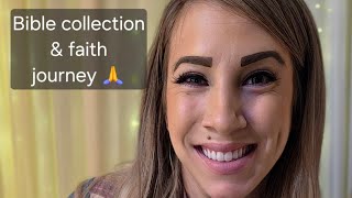 My Bible collection and faith journey | Christian ASMR | Bible reading