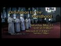 Watch The Ordination to Priesthood live 9AM Saturday May 23 2009