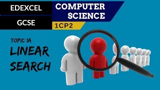 13. EDEXCEL GCSE (1CP2) Linear search