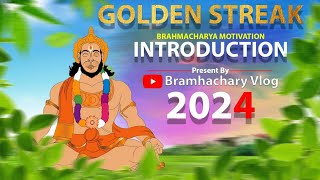 ALIEN mode to YOGI mode || Brahmacharya vlog GOLDEN STREAK (introduction)
