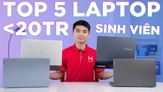 TOP 5 Laptop cho Sinh Viên các ngành học (2022) - Option đầy đủ dưới 20 Triệu | LaptopWorld