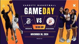 Varsity Basketball - GSIS VS SFS (November 30, 2024)