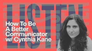 How To Be A Better Communicator: Acknowledge & Hold Space For Others