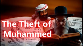 The Theft of Muhammed