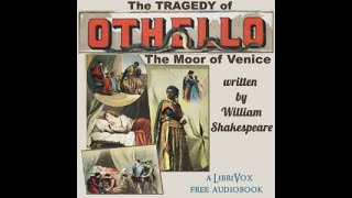 Othello (Version 2) by William Shakespeare read by Various | Full Audio Book